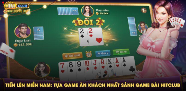 Kinh nghiệm chơi game bài ăn sạch tiền Hitclub